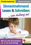 Manuel Schneider: Sinnentnehmend Lesen & Schreiben ... von Anfang an!, Buch