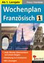 Prisca Thierfelder: Wochenplan Französisch / ab 1. Lernjahr, Buch