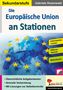Gabriela Rosenwald: Die Europäische Union an Stationen, Buch