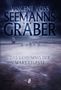 "Vincent Voss - Seemannsgräber. Das Geheimnis der Mary Celeste. Horror-Roman." Geisterhafte Gestalten am Ufer, Segelschiff., Buch