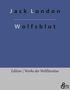 Jack London: Wolfsblut, Buch