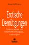 Arne Hoffmann: Erotische Demütigungen | Erotik Ratgeber, Buch