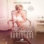 Trinity Taylor: Die Wettschulden der Baronesse | Erotik Audio Story | Erotisches Hörbuch Audio CD, CD