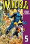 Robert Kirkman: Invincible 5, Buch