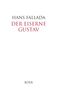 Hans Fallada: Der eiserne Gustav, Buch