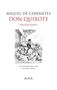 Miguel de Cervantes Saavedra: Leben und Taten des scharfsinnigen Edlen Don Quixote von la Mancha, Band 1, Buch