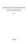 BERNHARD KELLERMANN, DER TUNNEL, BOER. Schlichtes und klares Design., Buch