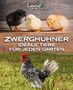 Axel Gutjahr: Zwerghühner, Buch