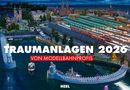 Traumanlagen von Modellbahnprofis Kalender 2026, KAL