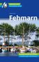 Dieter Katz: Fehmarn Reiseführer Michael Müller Verlag, Buch