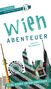Judith Weibrecht: Wien - Abenteuer Reiseführer Michael Müller Verlag, Buch