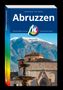"Abruzzen", Autoren Sabine Becht, Sven Talaron. Oben Berglandschaft, vorne historische Gebäude und ein Brunnen.