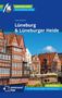 Sven Bremer: Lüneburg & Lüneburger Heide Reiseführer Michael Müller Verlag, Buch