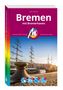 „Bremen mit Bremerhaven“ von Sven Bremer, Michael Müller Verlag. Hafenansicht mit Segelschiffen bei Sonnenuntergang, Logo.
