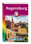 Titel: Regensburg. Autor: Christoph Schmidt. Verlag: Michael Müller Verlag. Bild: Historische Gebäude und Steinbrücke., Buch