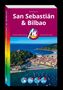 Titel: "San Sebastián & Bilbao". Autor: Petra Sparrer. Logo: Farbiger Kreis mit "Mm". Küstenlandschaft mit Stadt., Buch