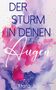 Klara Juli: Der Sturm in deinen Augen, Buch