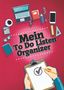 Angelina Schulze: Mein To Do Listen Organizer, Buch