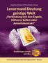 Angelina Schulze: Lenormand Deutung geistige Welt "Verbindung mit den Engeln, Höheres Selbst oder Jenseitskontakt", Buch