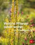 Paula Polak: Welche Pflanze passt wohin im Naturgarten?, Buch