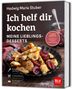 Hedwig Maria Stuber: Ich helf dir kochen - Meine Lieblingsdesserts, Buch