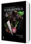 Cover mit einem Titel "SCHWARZWILD" und Untertitel "From Nose to Tail". Illustration eines Wildschweins mit Gemüse., Buch