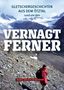 Heidi Escher-Vetter: Gletschergeschichten aus dem Ötztal - rund um den Vernagtferner, Buch