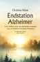 Christina Klose: Endstation Alzheimer, Buch