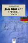 Christian Wolff: Das Blut der Freiheit, Buch