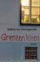 Texte: "Bettina von Minnigerode", "Grenzen töten", "Roman". Eine Hauswand mit einem erleuchteten Fenster., Buch