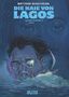 Matthias Schultheiss: Die Haie von Lagos Gesamtausgabe: Zweiter Zyklus, Buch
