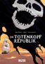 Vincent Brugeas: Die Totenkopfrepublik, Buch