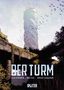 Omar Ladgham: Der Turm. Band 1, Buch