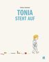 „Nikolaus Heidelbach. TONIA STEHT AUF“ in blau. Kind im Schlafanzug läuft nach rechts. Unten ist ein blaues Krone-Logo., Buch