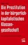 "Nadja Habibi, Die Prostitution in der bürgerlich-kapitalistischen Klassengesellschaft. Eine politisch-ökonomische Analyse." Oben links. "Marta Press" Logo unten rechts auf rotem Hintergrund., Buch