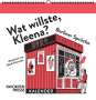 Jakob Hinrichs: Wat willste, Kleena? Wandkalender 2024, KAL