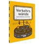 Kerstin Finkelstein: Verkehrswände, Buch