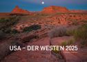360° USA - Der Westen Exklusivkalender 2025, Kalender