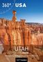 "360° USA", "UTAH TRAVEL GUIDE", "Nationalparks, Red Rocks und viele weitere Abenteuer", "360° medien". Rote Felsformationen., Buch