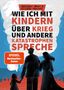 Rüdiger Maas: Wie ich mit Kindern über Krieg und andere Katastrophen spreche, Buch