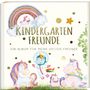 Pia Loewe: Kindergartenfreunde - EINHORN, Buch