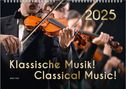 Peter Bach Jr.: Der Kalender für Klassik-Musik-Freunde, ein Musik-Kalender, 2025, DIN A4, Kalender