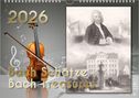 2026 Bach Schätze Bach Treasures. Eine Violine mit Noten, ein Porträt eines Mannes und historische Gebäude.
