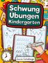 Laura Eichelberger: Schwungübungen Kindergarten, Buch