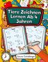 Laura Eichelberger: Tiere Zeichnen Lernen Ab 4 Jahren, Buch