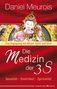 Daniel Meurois: Die Medizin der 3 S, Buch