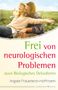 Angela Frauenkron-Hoffmann: Frei von neurologischen Problemen durch Biologisches Dekodieren, Buch