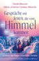 "Gespräche mit jenen, die vom Himmel kommen. In Zeiten des großen kosmischen Pendels." Illustration himmlischer Figuren in Wolken., Buch