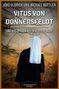 Jörg Olbrich und Michael Buttler. Vitus von Donnersfeldt und das Grauen aus dem Roten Moor. Silhouette vor Moorlandschaft., Buch