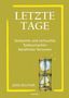 Gerd Reuther: Letzte Tage - Verkannte und vertuschte Todesursachen berühmter Personen, Buch